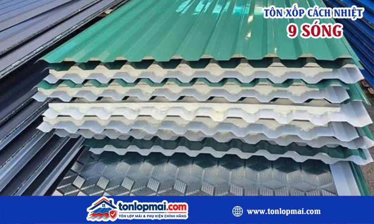 Tôn xốp cách nhiệt 9 sóng